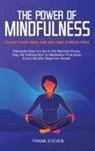 Steven Frank - The Power of Mindfulness