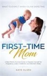 Olsen Kate - First-Time Mom