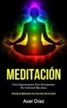 Axel Díaz, Axel Díaz - Meditación