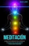 Agus Luna, Agus Luna - Meditación
