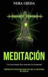 Nera Ojeda, Nera Ojeda - Meditación