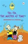 Musharraf Ali Faruqqui - Tik - Tik, The Master of Time