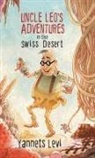 Yannets Levi - Uncle Leo's Adventures in the Swiss Desert