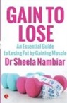 Sheela Nambiar - Gain to Lose