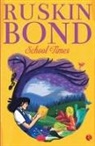 Ruskin Bond - School Times