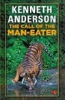 Kenneth Anderson - The Call Of The Man-Eater