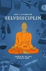 Gaura-Nitai Das, Leif Asmark Jensen - Den lille bog om selvdisciplin
