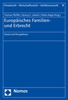 Quinc C Lobach, Quincy C. Lobach, Thomas Pfeiffer, Tobias Rapp - Europäisches Familien- und Erbrecht