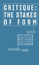 Kh, Sami Khatib, Holger Kuhn, Oona Lochner, Isabel Mehl, Beate Söntgen - Critique: The Stakes of Form