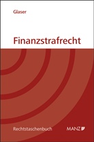 Severin Glaser - Finanzstrafrecht