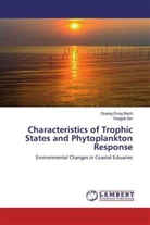 Quang-Dun Bach, Quang-Dung Bach, Yongsik Sin - Characteristics of Trophic States and Phytoplankton Response