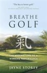 Jayne Storey - Breathe GOLF