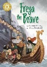 Damian Harvey, Harvey Damian, Max Rambaldi, Max Rambaldi - Reading Champion: Freya the Brave