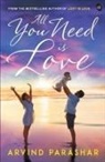Arvind Parashar - All You Need is Love