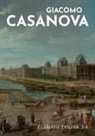 Giacomo Casanova - Elämäni tarina 3-4