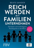 Beate Sander - Reich werden mit Familienunternehmen