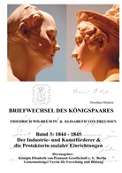 Dorothea Minkels, Könige Elisabeth von Preussen Gesellsch, Königen Elisabeth von Preussen Gesellschaft e. V., Königen Elisabeth von Preussen Gesellschaft e.V. - Briefwechsel des Königspaares Band 3