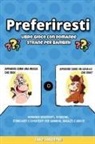 Jake Jokester - Preferiresti libro gioco con domande strane per bambini