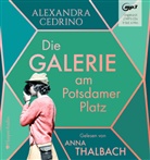 Alexandra Cedrino, Anna Thalbach - Die Galerie am Potsdamer Platz, 2 Audio-CD, MP3 (Hörbuch)