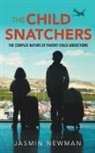 Jasmin Newman - The Child Snatchers
