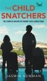 Jasmin Newman - The Child Snatchers