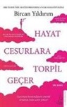 Bircan Yildirim - Hayat Cesurlara Torpil Gecer - Özel Baski