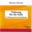 Rudolf Steiner - Nahrung für die Seele