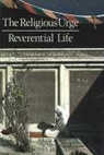 Paul Brunton - Religious Urge / Reverential Life
