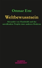 Ottmar Ette - Weltbewusstsein