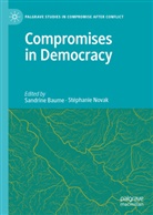 Sandrin Baume, Sandrine Baume, Novak, Novak, Stéphanie Novak - Compromises in Democracy