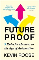 Kevin Roose - Futureproof
