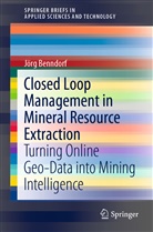 Jörg Benndorf - Closed Loop Management in Mineral Resource Extraction