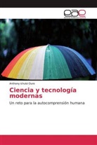 Anthony Ichuloi Oure - Ciencia y tecnología modernas