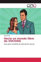 Kenkoh Nai - Hacia un mundo libre de VIH/SIDA