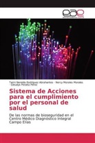 Morales Morale, Nercy Morales Morales, Gleudys Peralta Pérez, Taimi Nereid Rodriguez Abrahantes, Taimi Nereida Rodriguez Abrahantes - Sistema de Acciones para el cumplimiento por el personal de salud