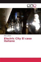 Silvio Labbate - Electric City El caso italiano