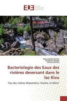 AGAZA BATINA, KINJA ANNI BISUSA, KINJA ANNIE BISUSA, KAMBAL KISUBA, KAMBALE KISUBA - Bacteriologie des Eaux des rivières deversant dans le lac Kivu