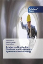 Basanta Bera, Raja Chowdhury, Rajat Chowdhury, Sabarn Roy, Sabarna Roy - Articles on Ductile Iron Pipelines and Framework Agreement Methodology