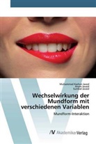 Ana Javaid, Anam Javaid, Sumbal Javaid, Muhammad Kasha Javed, Muhammad Kashan Javed - Wechselwirkung der Mundform mit verschiedenen Variablen