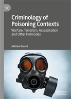 Michael Farrell - Criminology of Poisoning Contexts