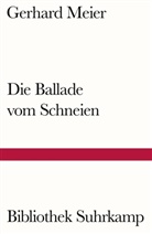 Gerhard Meier - Die Ballade vom Schneien