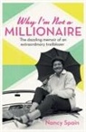 Nancy Spain, Spain Nancy - Why I'm Not A Millionaire