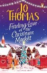 Jo Thomas - Finding Love at the Christmas Market