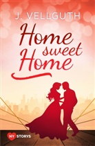 J Vellguth, J. Vellguth - Home Sweet Home