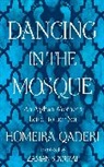 Homeira Qaderi - Dancing in the Mosque