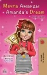 Shelley Admont, Kidkiddos Books - Amanda's Dream (Russian English Bilingual Book)