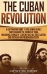 Captivating History - The Cuban Revolution
