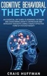 Craig Huffman - Cognitive Behavioral Therapy
