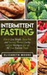 Elizabeth Moore - Intermittent Fasting
