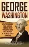 Captivating History - George Washington